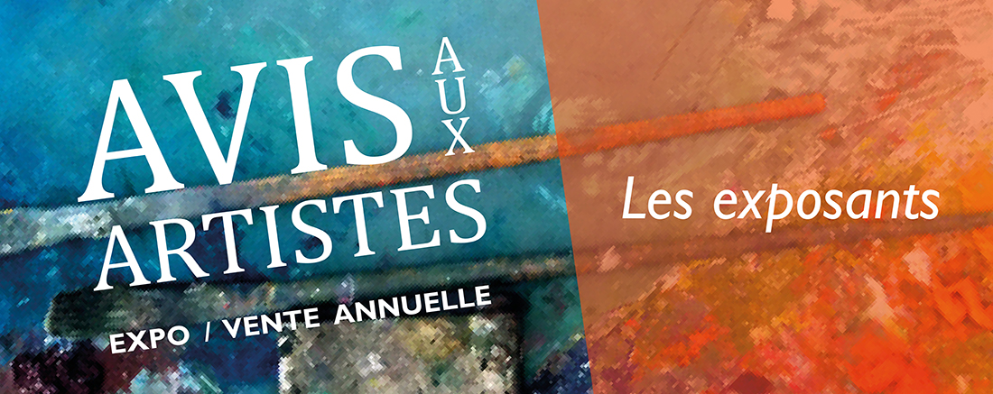 You are currently viewing Avis aux Artistes 2019 : Les exposants