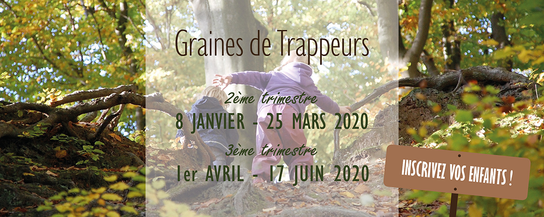 You are currently viewing Graines de Trappeurs : Trimestres 2 et 3
