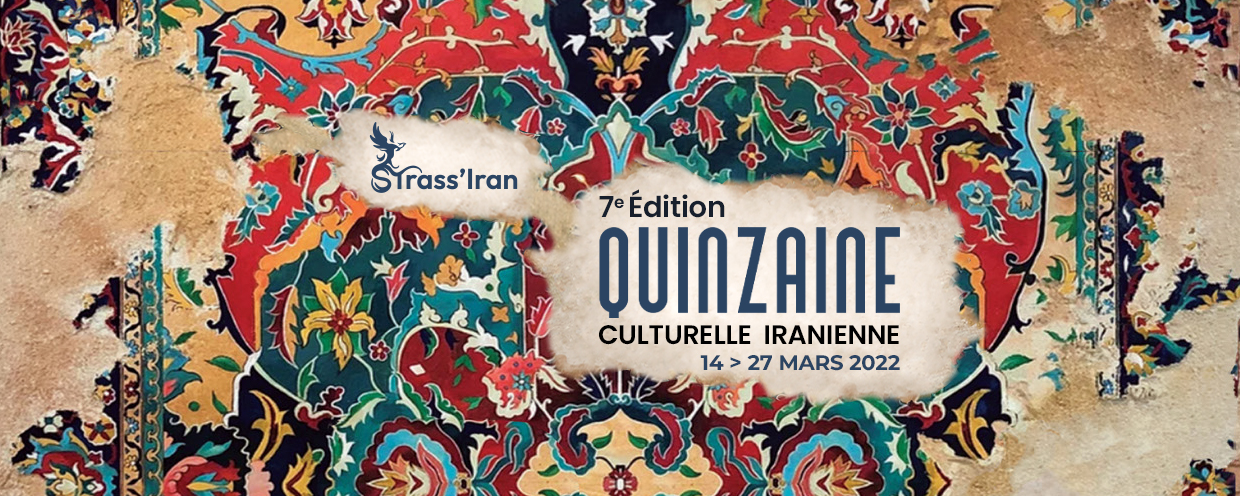 You are currently viewing La Quinzaine Culturelle Iranienne