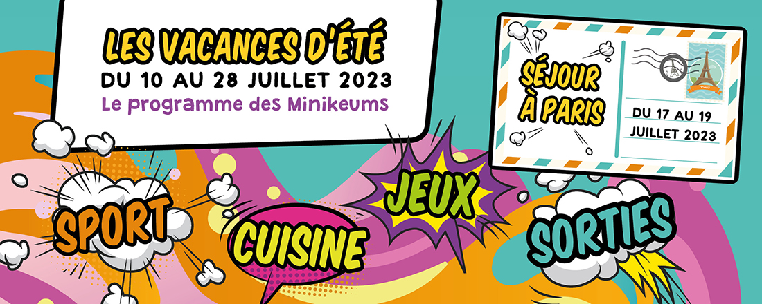 You are currently viewing Les vacances d’été des Minikeums : du fun et un séjour !