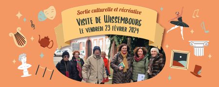 Sortie culturelle : une visite de Wissembourg