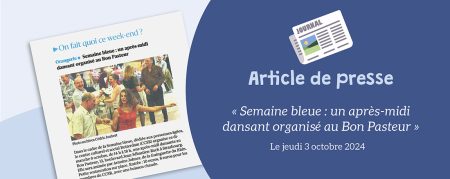 DNA du 03.10.2024 : Semaine bleue, un après-midi dansant organisé au Bon Pasteur