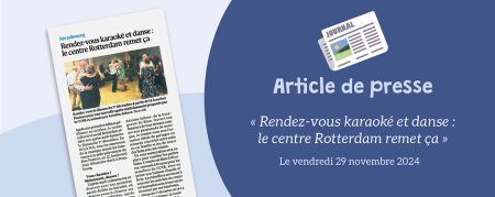 DNA du 29.11.2024 : Rendez-vous karaoké et danse : le centre Rotterdam remet ça !