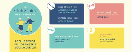 Les activités du Club Sénior de l’Orangerie