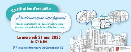 Invitation : restitution de l’enquête sur l’habitat à la Cité Rotterdam le mercredi 21 mai