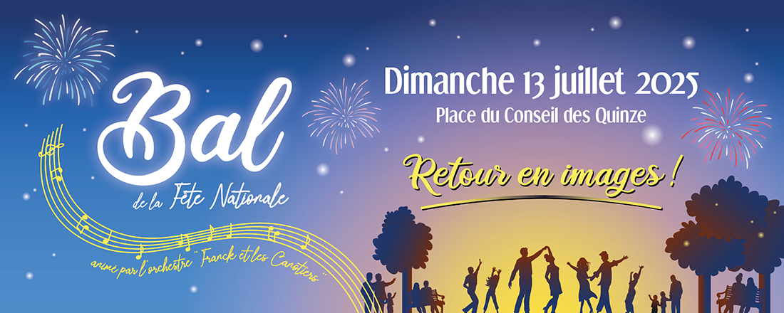 You are currently viewing Galerie photos – Bal populaire sous les étoiles : un grand retour lumineux, place du Conseil des Quinze !