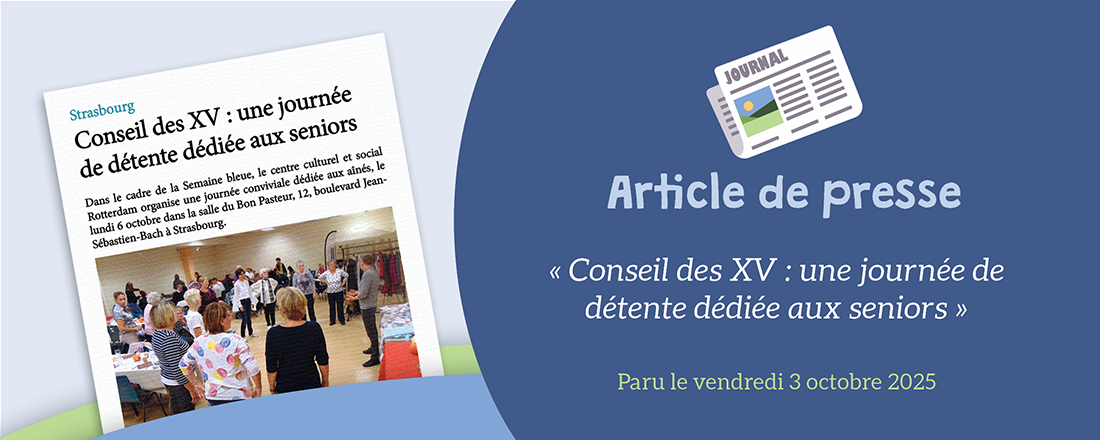 You are currently viewing DNA du 03.10.2025 – Conseil des XV : une journée de détente dédiée aux seniors