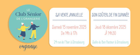 Invitation à deux moments festifs du Club Sénior de l’Orangerie
