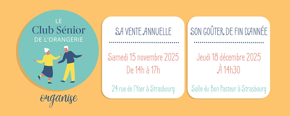 You are currently viewing Invitation à deux moments festifs du Club Sénior de l’Orangerie
