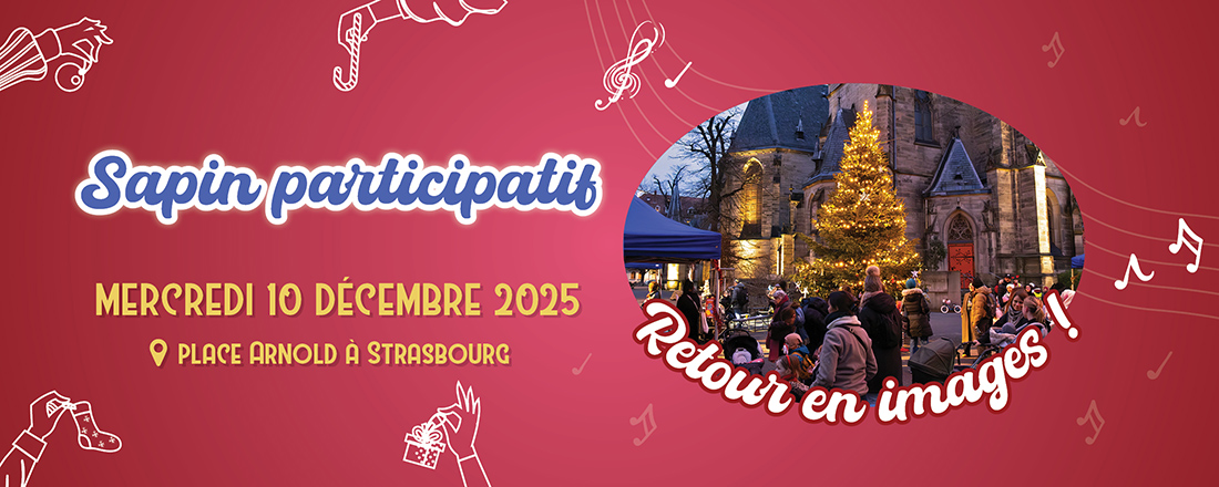 You are currently viewing Sapin participatif en images : rencontres chaleureuses et place Arnold lumineuse !