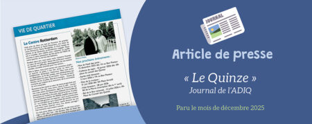 Le CCSR à l’honneur dans Le Quinze, le journal de l’ADIQ