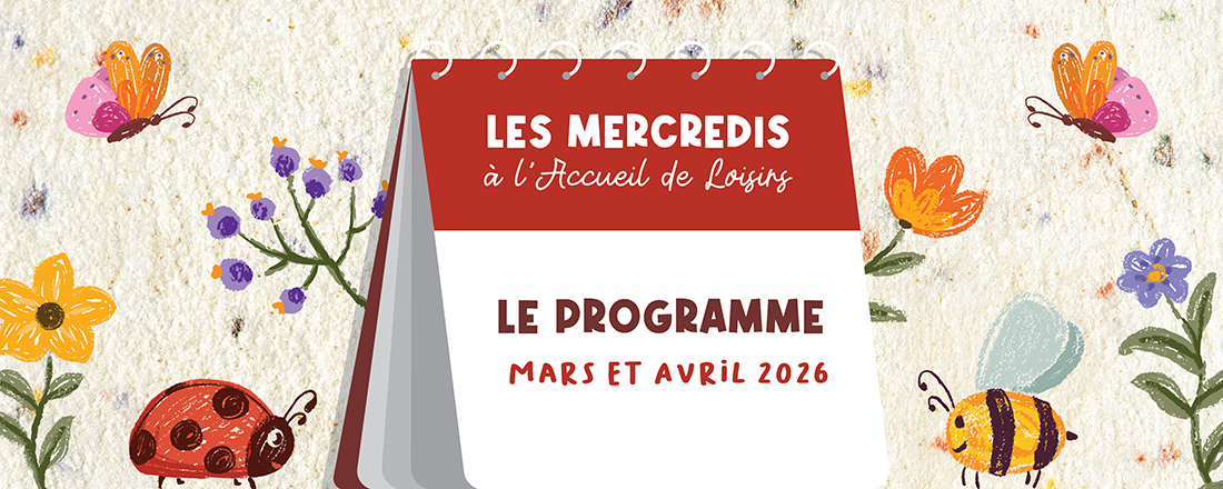 You are currently viewing Le programme des mercredis de mars à avril 2026