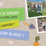 Galerie photos : « Green generation » aux vacances de printemps !