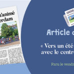 Article de presse – DNA : « Vers un été plus qu&rsquo;animé avec le centre Rotterdam »