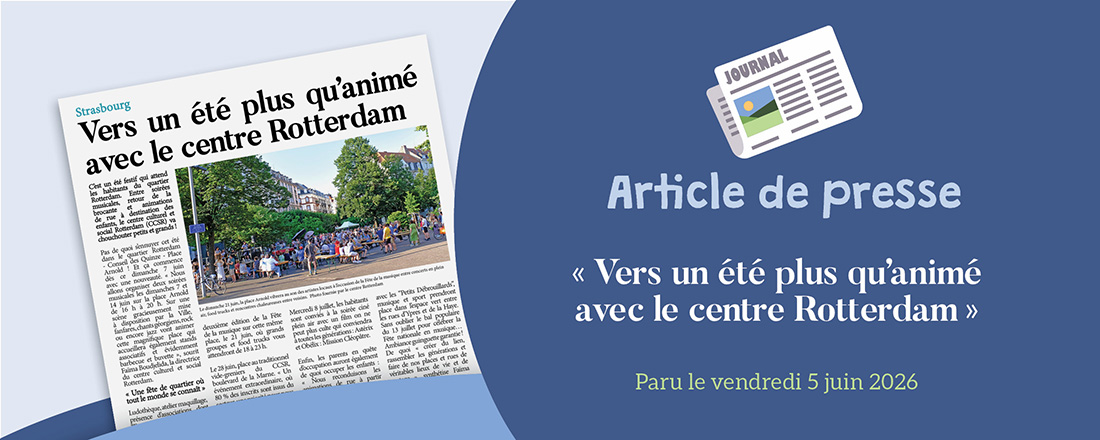 You are currently viewing Article de presse – DNA : « Vers un été plus qu&rsquo;animé avec le centre Rotterdam »