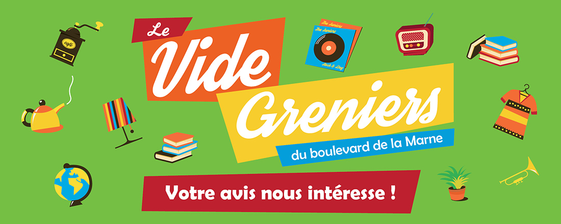 Vous consultez actuellement Le vide-greniers du boulevard de la Marne : votre avis nous intéresse !